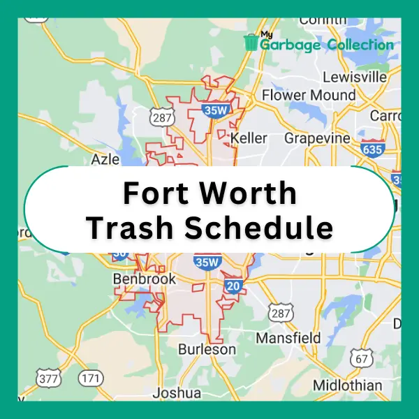 Fort Worth Trash Schedule