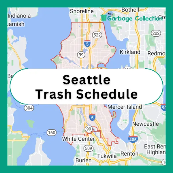 Seattle garbage schedule 2024 (Holidays, Recycling & Bulk Pickup)