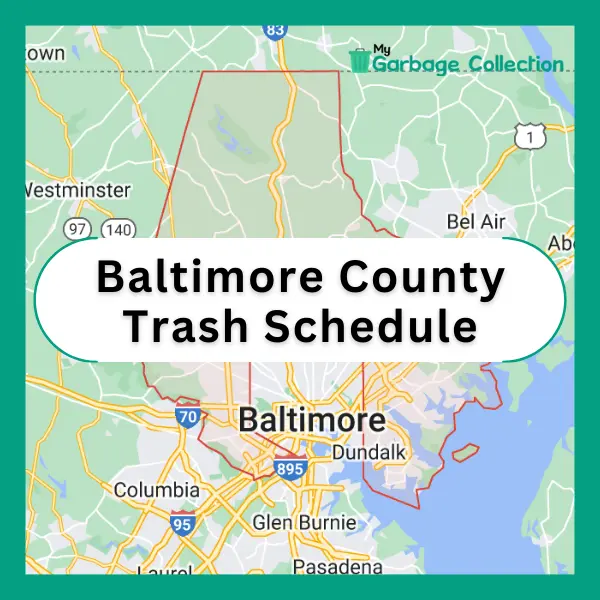 Baltimore County Trash Schedule