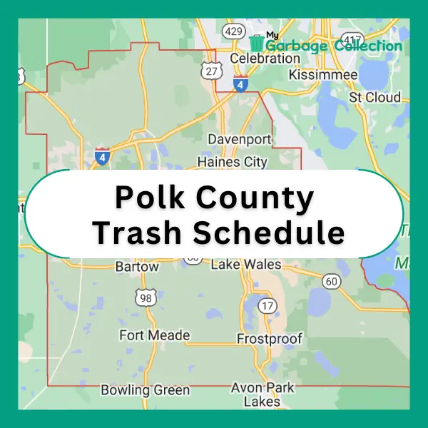 Polk County Trash Schedule