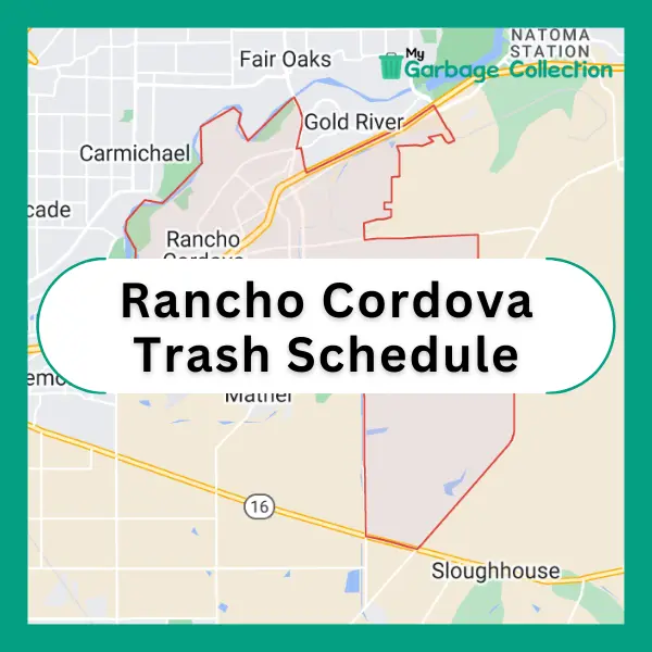 Rancho Cordova Trash Schedule