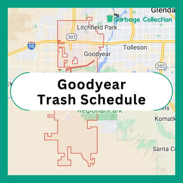 City of Goodyear Trash Schedule