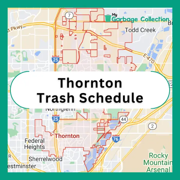 Thornton Trash Schedule