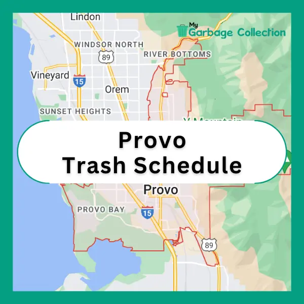 Provo Trash Schedule