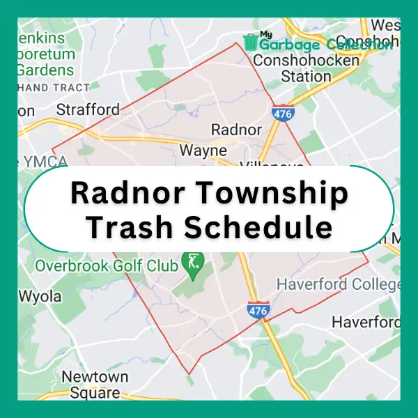 Radnor Township Trash Schedule