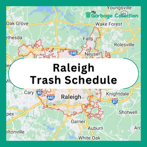 Raleigh Trash Schedule