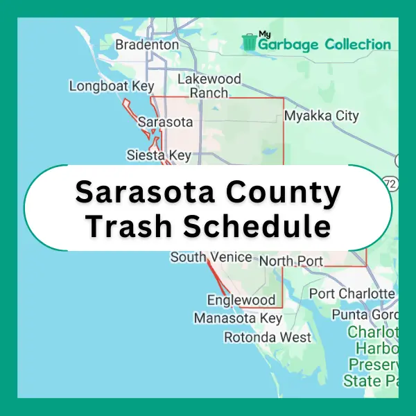 Sarasota County Trash Schedule 2025 (Holidays, Recycling & Bulk Pickup)