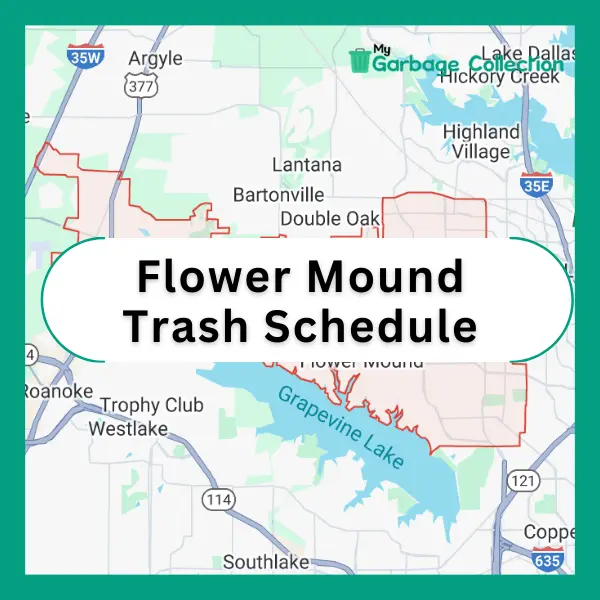 Flower Mound Trash Schedule