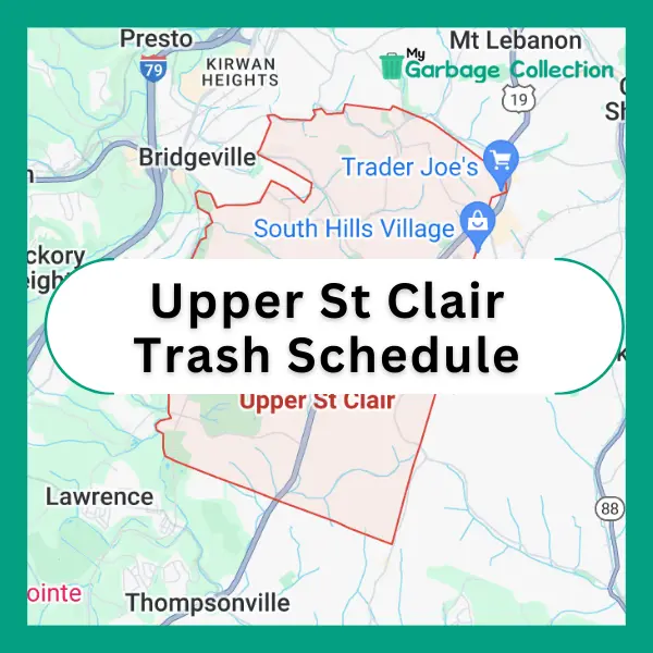 Upper St. Clair Trash Schedule