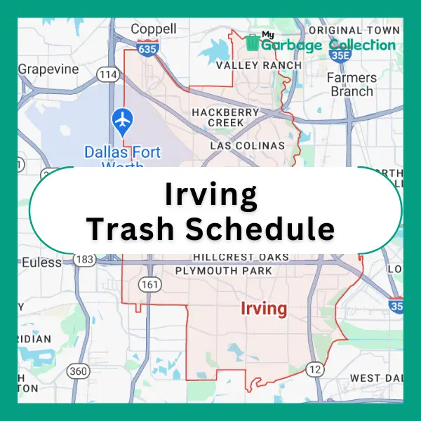 City of Irving Trash Schedule