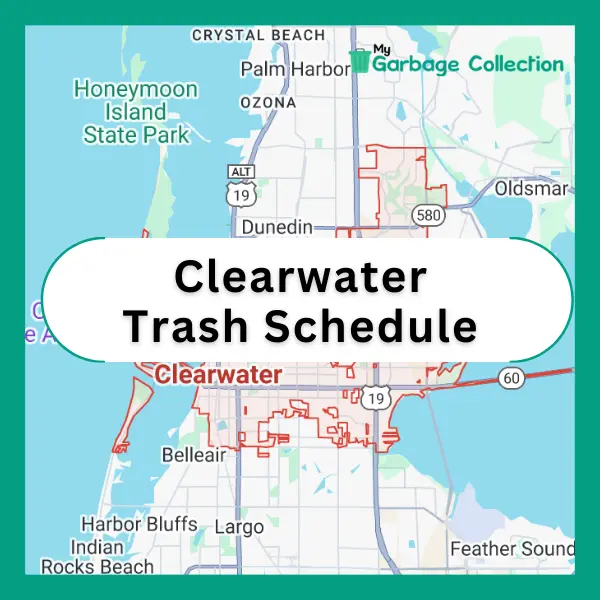 Clearwater Trash Pickup Schedule