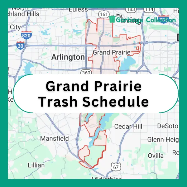 Grand Prairie Trash Schedule