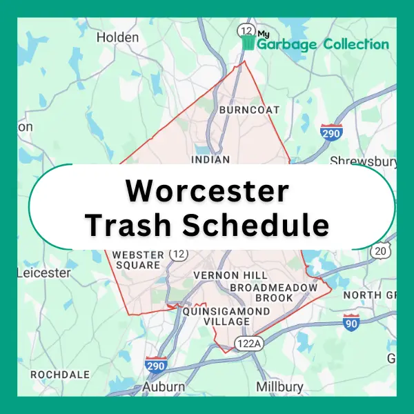 Worcester Trash Schedule