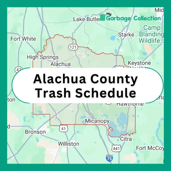 Alachua County Garbage Pickup Schedule