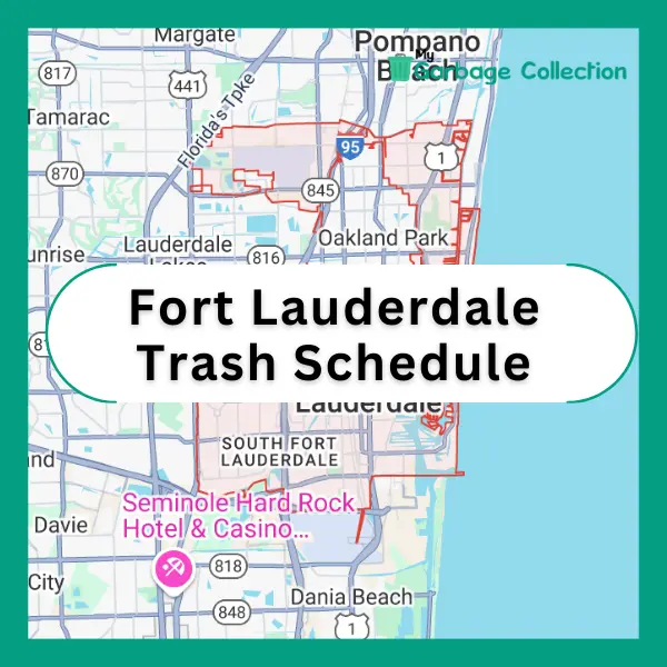 City of Fort Lauderdale Trash Pickup Schedule