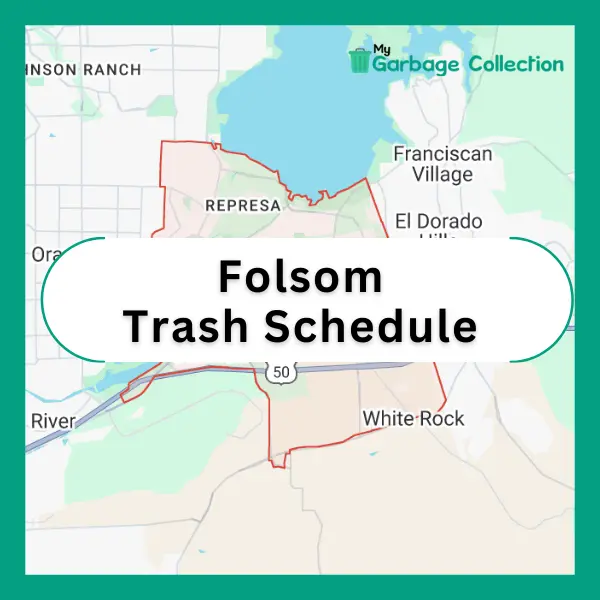 Folsom Trash Schedule