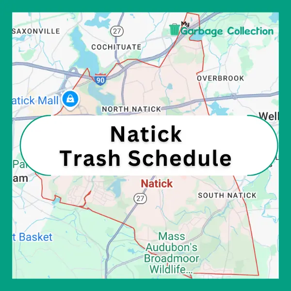 Natick trash schedule