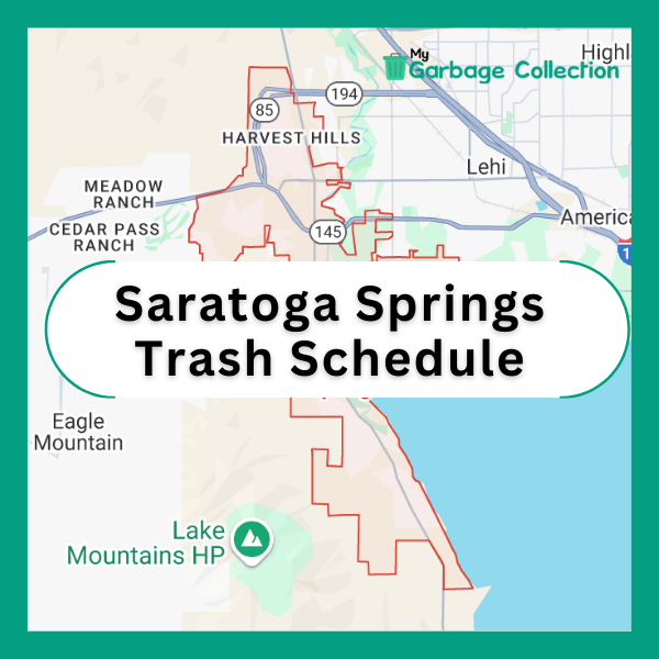 Saratoga Springs Garbage Schedule