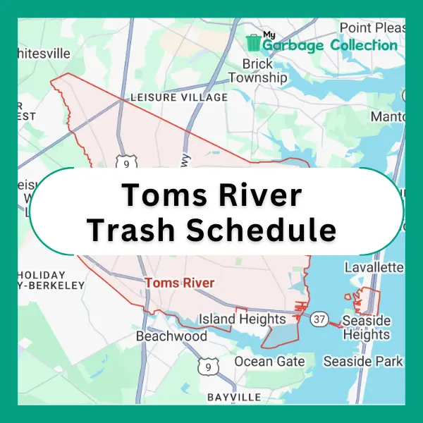 Toms River Garbage Schedule