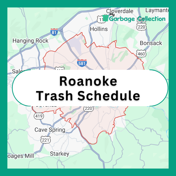 Roanoke City Trash Schedule