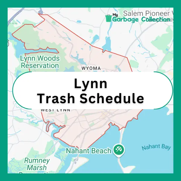 Lynn Trash Schedule 2025 (Holidays, Recycling & Bulk Pickup)