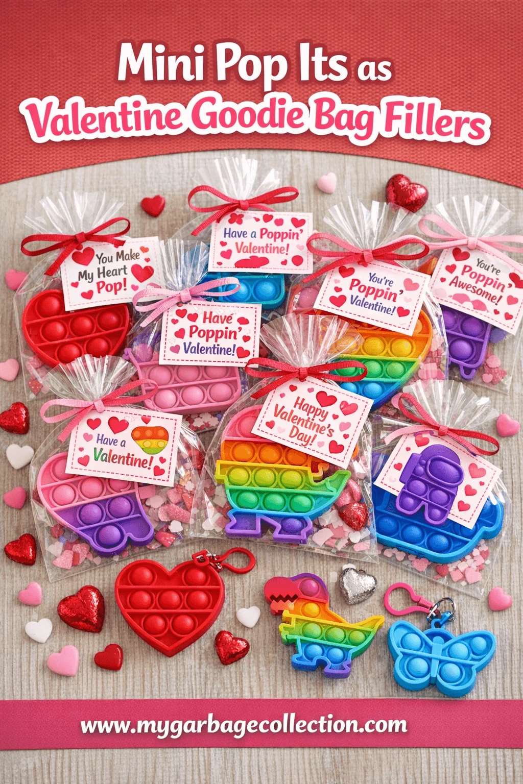 Mini pop its as Valentine goodie bag fillers featuring colorful heart rainbow dinosaur and butterfly fidget toys packaged with cute Valentine tags for school classroom treats