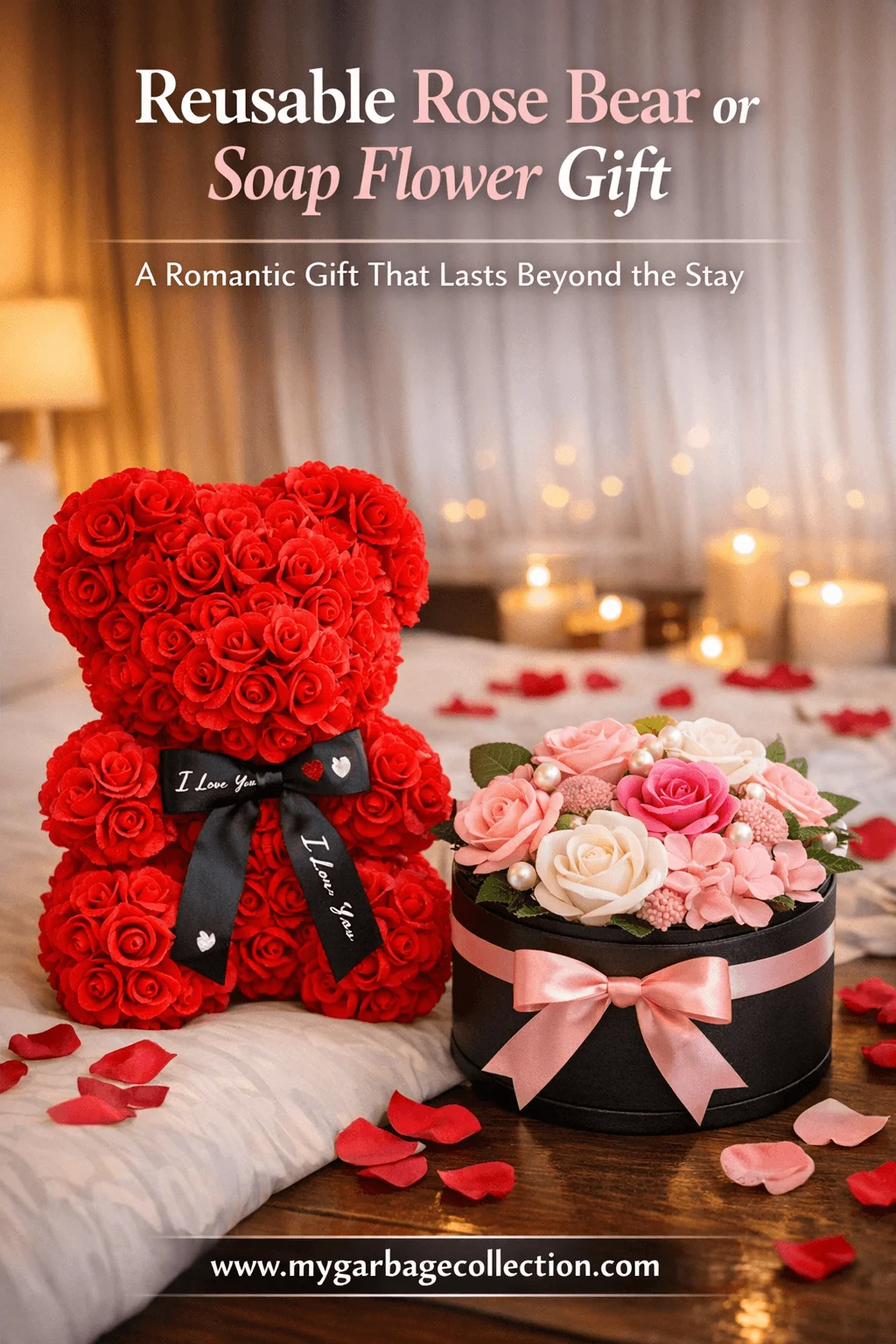 Reusable rose bear and soap flower gift arrangement on romantic hotel bed with candles rose petals and elegant Valentine ambiance
